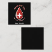 Geef altijd 100% tenzij het doneren van bloed grap vierkante visitekaartje (Voorkant / Achterkant)