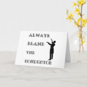 Geef altijd de schuld aan de dirigent kaart (Gele Bloem)