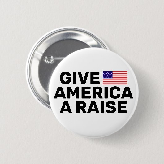 Geef Amerika een Raise™-Button Ronde Button 5,7 Cm (Voorkant /achterkant)