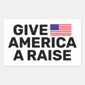 Geef Amerika een Raise™ Sticker (Voorkant)