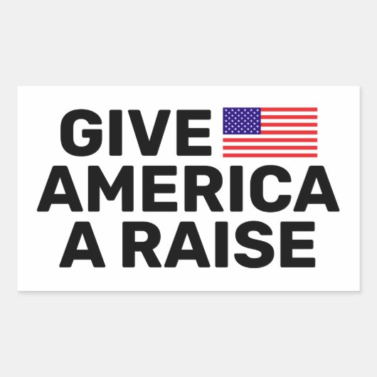 Geef Amerika een Raise™ Sticker (Voorkant)