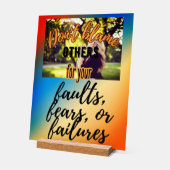 Geef anderen niet de schuld acryl bord (Hoek)