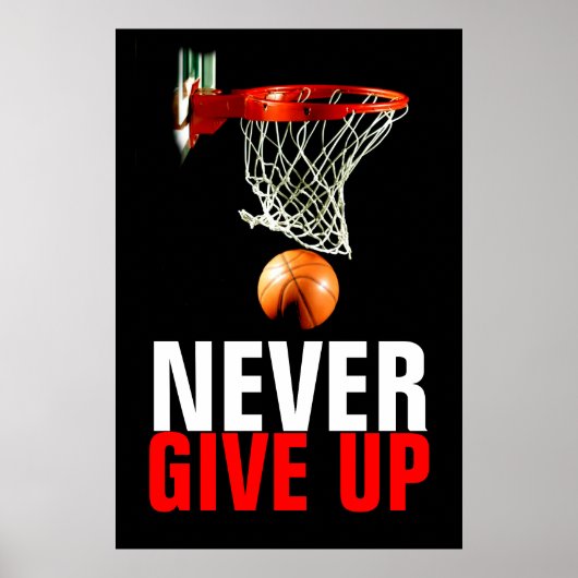 Geef basketbal nooit Motivatie op Poster (Voorkant)