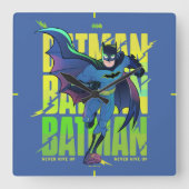 Geef Batman nooit op met grafisch programma Vierkante Klok (Voorkant)