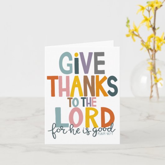 Geef Bedankt aan de Heer Hij is een goede Jezus He Kaart (Gele Bloem)