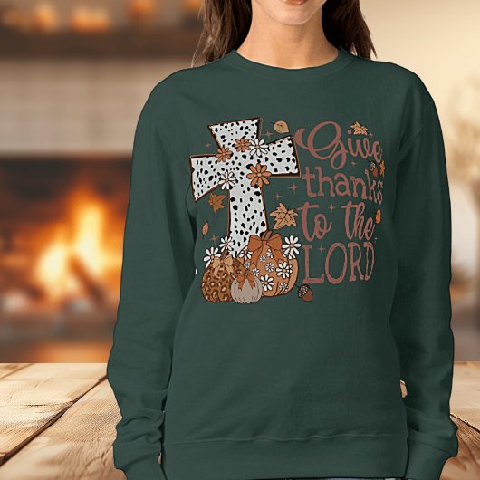 "Geef Bedankt aan de Heer" Vrouwen Sweatshirt