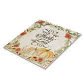 Geef Bedankt aan de Lord Autumn Flowers Pumpkins Tegeltje (Zijkant)