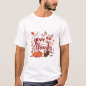 Geef Bedankt Autumn Harvest, Thanksgiving Turkije T-shirt (Voorkant)