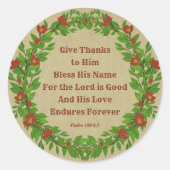 Geef Bedankt Bless Zijn naam Heer is goed - Ronde Sticker (Voorkant)