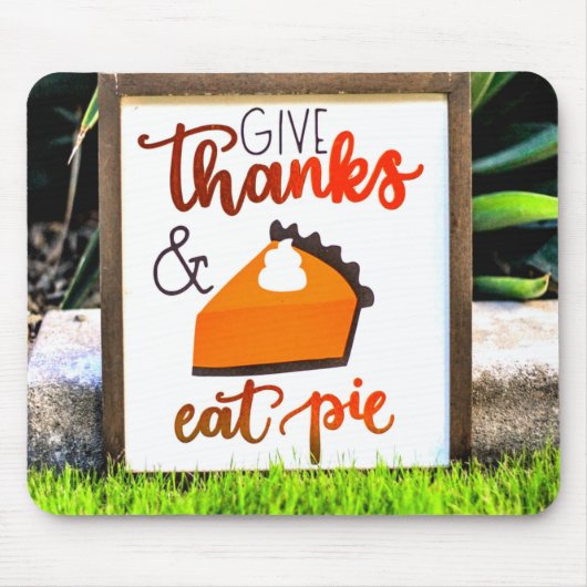 Geef Bedankt en eet Thanksgiving uit Muismat (Voorkant)