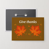 Geef Bedankt Fall Leaves Button - Herfstdankbaarhe (Voorkant / Achterkant)