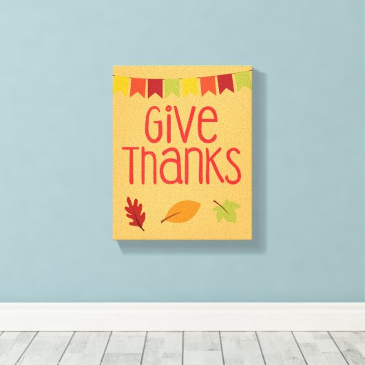 Geef Bedankt Thanksgiving Canvas Print (Insitu (Houten vloer))
