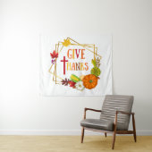 Geef Bedankt Thanksgiving Quote Herfst Herfst Pomp Wandkleed (In Situ (horizontaal))
