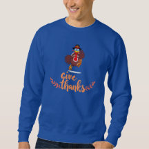 Geef Bedankt Turkije Graphic Thanksgiving Sweatshi