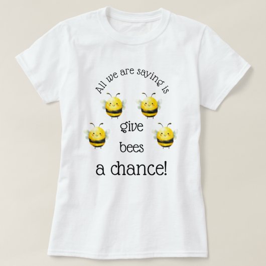 Geef Bijen een Kans... T-shirt (Design voorkant)