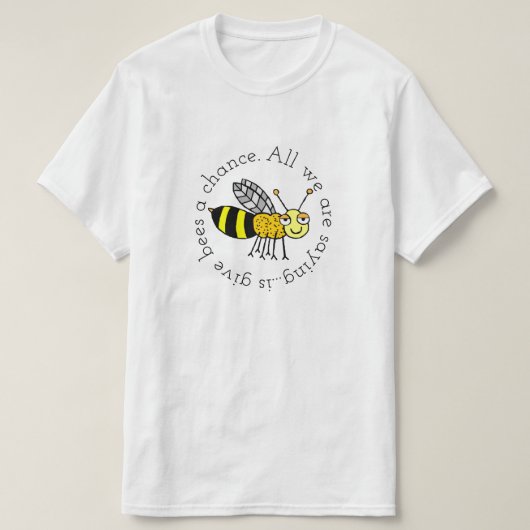 Geef bijen een kans t-shirt (Design voorkant)