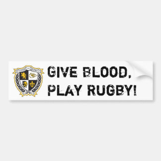 Geef bloed, speel Rugby! Bumpersticker