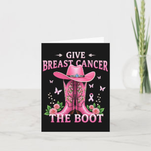 Geef borstkanker de Boot Cowgirl Cancer Awarene Kaart