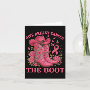 Geef borstkanker de Boot Cowgirl Cancer Awarene Kaart