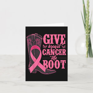 Geef borstkanker de Boot Cowgirl Cancer Awarene Kaart