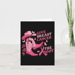 Geef borstkanker de Boot Cowgirl Cancer Awarene Kaart
