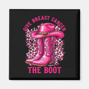 Geef borstkanker de Boot Cowgirl Cancer Awarene Magneet