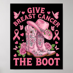 Geef borstkanker de Boot Cowgirl Cancer Awarene Poster