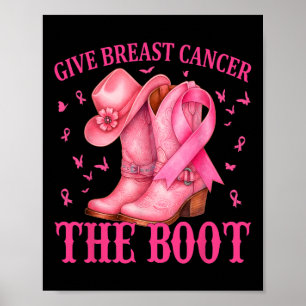 Geef borstkanker de Boot Cowgirl Cancer Awarene Poster