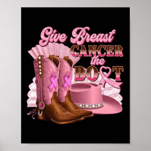 Geef borstkanker de Boot Cowgirl Cancer Awarene Poster