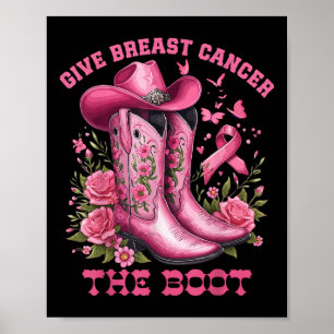Geef borstkanker de Boot Cowgirl Cancer Awarene Poster