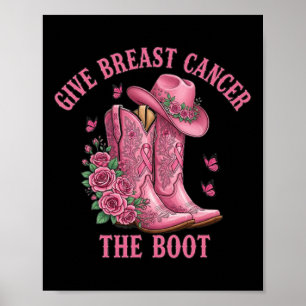 Geef borstkanker de Boot Cowgirl Cancer Awarene Poster