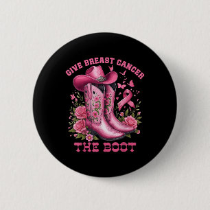 Geef borstkanker de Boot Cowgirl Cancer Awarene Ronde Button 5,7 Cm
