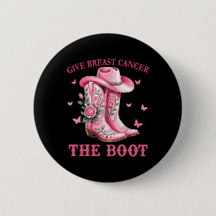 Geef borstkanker de Boot Cowgirl Cancer Awarene Ronde Button 5,7 Cm