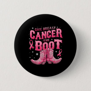 Geef borstkanker de Boot Cowgirl Cancer Awarene Ronde Button 5,7 Cm