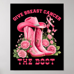 Geef Borstkanker De Laars Cowgirl Roze Lint We Poster