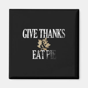 Geef Dank En Eet Taart Thanksgiving Herfst Magneet