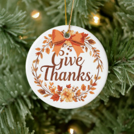 Geef Dank Keramisch Ornament