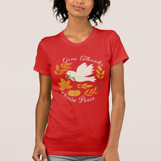 'Geef Dank, Kies Vrede' Bella+Canvas T-shirt (Voorkant)