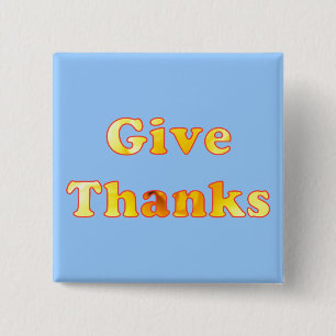 Geef dank, woordkunst met gele lelie, spelden vierkante button 5,1 cm
