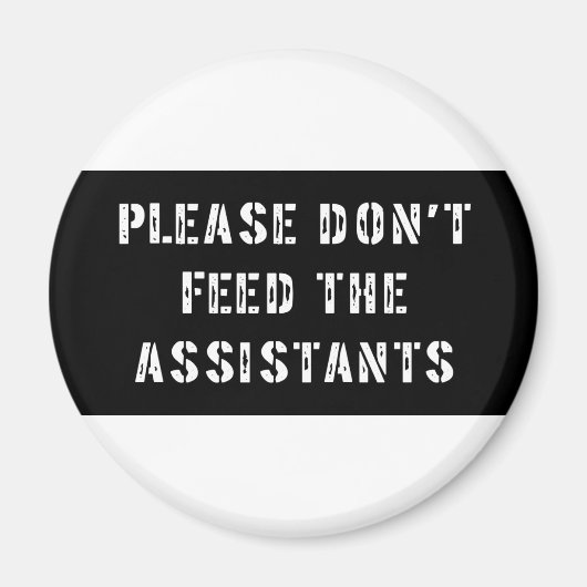 Geef de assistenten geen eten magneet (Voorkant)