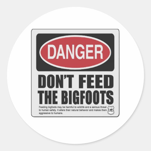 Geef de Bigfoots geen voeding Ronde Sticker (Voorkant)