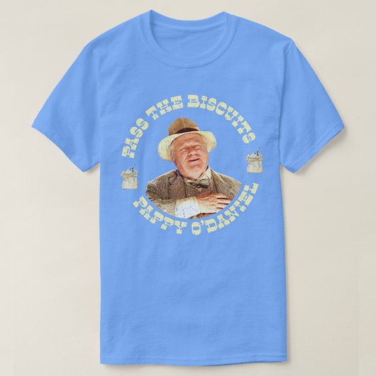 Geef de Biscuits Pappy ODaniel Pappy Odaniel T-shirt (Design voorkant)