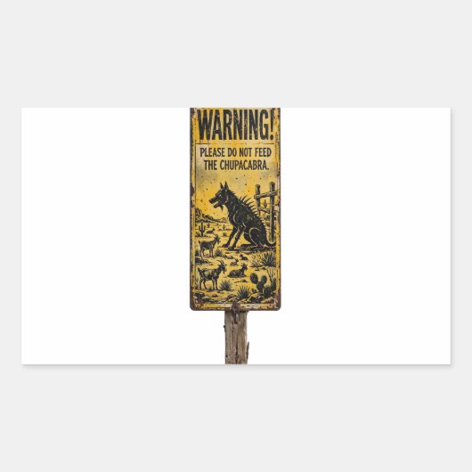 Geef de Chupacabra geen voedsel Sticker (Voorkant)