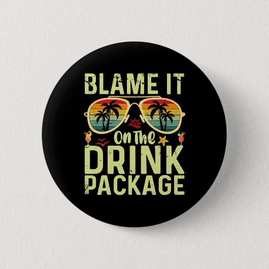 Geef de drankpakket de schuld Grappige verjaardag Ronde Button 5,7 Cm (Voorkant)
