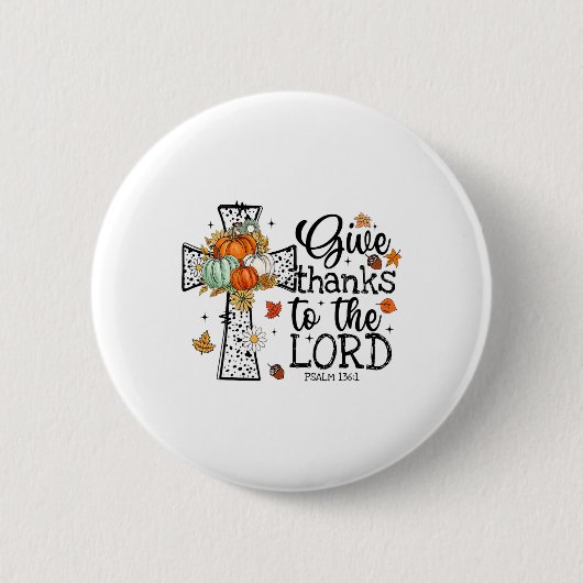 Geef de Heer dank Ronde Button 5,7 Cm (Voorkant)