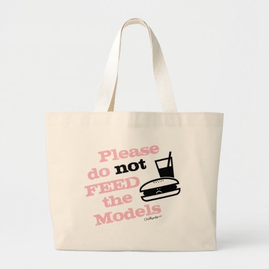 Geef de modellen niet door grote tote bag (Voorkant)