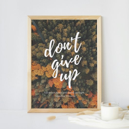 Geef de Motivatie herfst niet op Poster