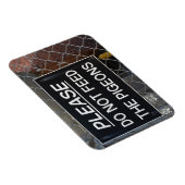 Geef de Pigeons New York City niet meer. Magneet (Rechterzijde)