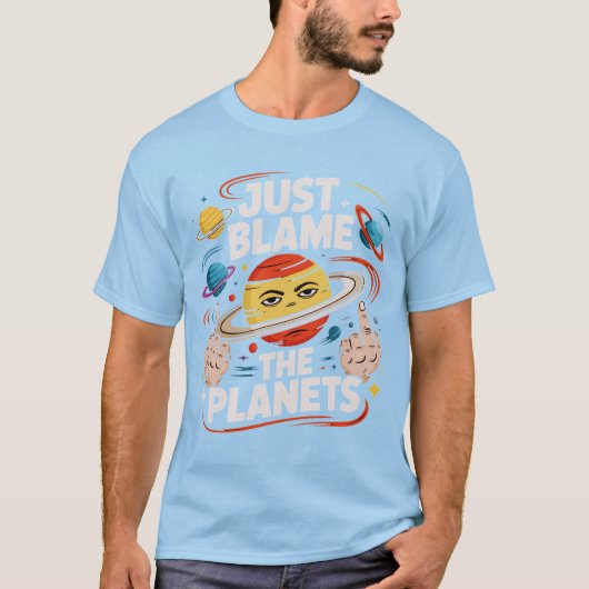 Geef de schuld aan de planeten t-shirt (Voorkant)