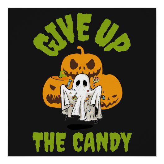 Geef de snoep op Halloween Perfect Poster (Voorkant)